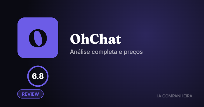 OhChat: Análise Completa e Preços 2026