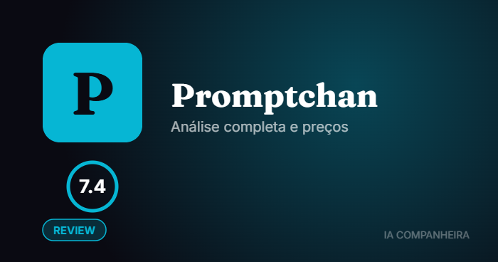 Promptchan: Análise Completa e Preços 2026